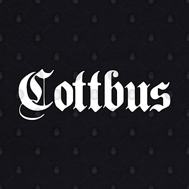 Cottbus written with gothic font by Happy Citizen